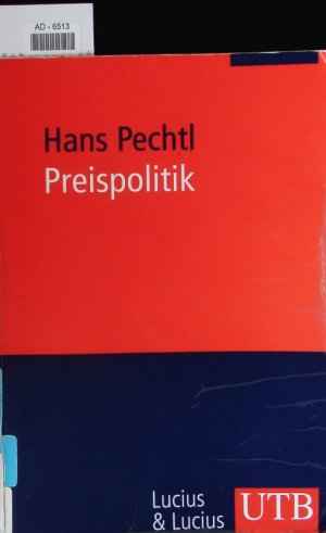 gebrauchtes Buch – Hans Pechtl – Preispolitik.