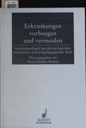 gebrauchtes Buch – Erkrankungen vorbeugen und vermeiden.