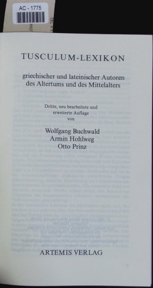 Tusculum-Lexikon griechischer und lateinischer Autoren des Altertums und des Mittelalters.