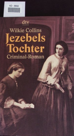 gebrauchtes Buch – Wilkie Collins – Jezebels Tochter.