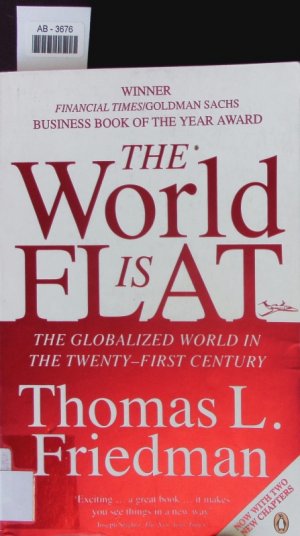 gebrauchtes Buch – Friedman, Thomas L – The world is flat.