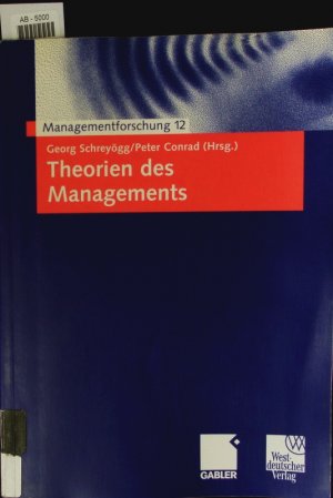 gebrauchtes Buch – Theorien des Managements.