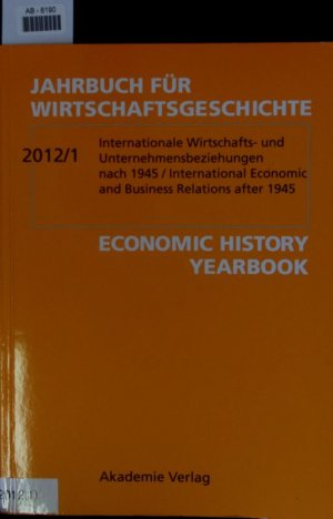 gebrauchtes Buch – Internationale Wirtschafts- und Unternehmensbeziehungen nach 1945. Fehler:509