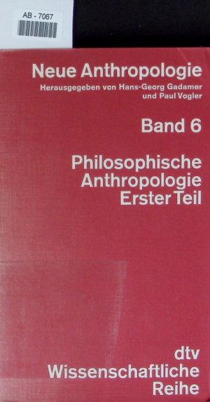 gebrauchtes Buch – Philosophische Anthropologie. 6. Bd