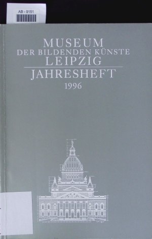 gebrauchtes Buch – Museum der Bildenden Künste Leipzig – Anatoli L. Kaplan.