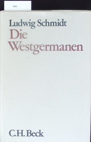 Die Westgermanen.
