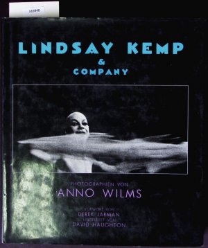 Lindsay Kemp und Company. Photographien.