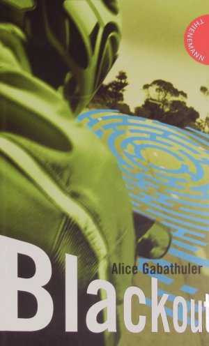 gebrauchtes Buch – Alice Gabathuler – Blackout.