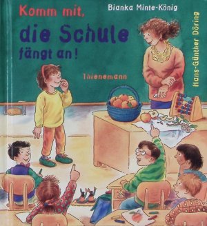 gebrauchtes Buch – Komm mit, die Schule fängt an.