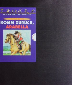 gebrauchtes Buch – Gisela Kautz – Komm zurück, Arabella.