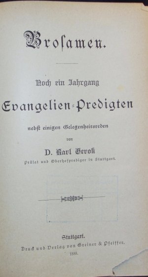 Brosamen. Noch ein Jahrgang Evangelien-Predigten nebst einigen Gelegenheitsreden.