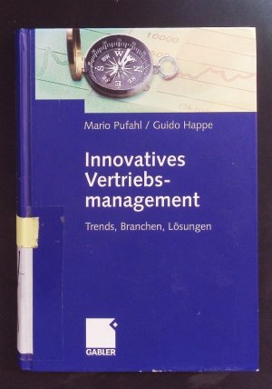 gebrauchtes Buch – Mario Pufahl – Innovatives Vertriebsmanagement. Trends, Branchen, Lösungen.