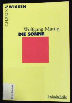 gebrauchtes Buch – Wolfgang Mattig – Die Sonne.