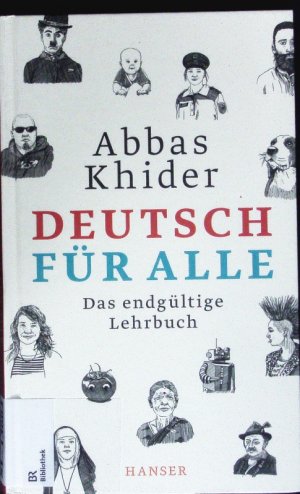 gebrauchtes Buch – Abbas Khider – Deutsch für alle. Das endgültige Lehrbuch.