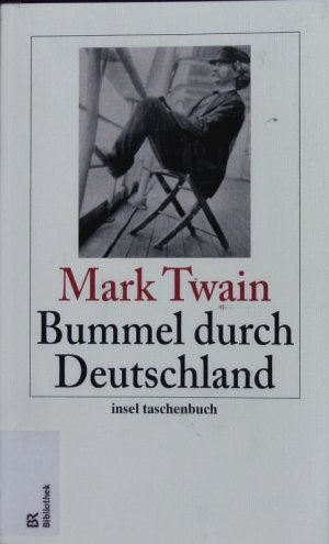 gebrauchtes Buch – Mark Twain – Bummel durch Deutschland.