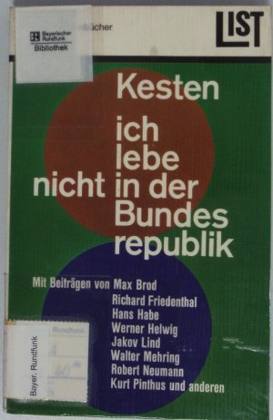 Ich lebe nicht in der Bundesrepublik.