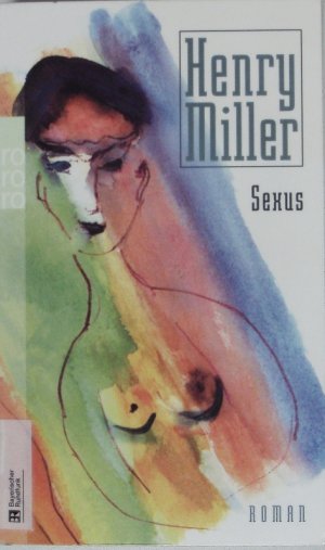 gebrauchtes Buch – Henry Miller – Sexus. Roman.