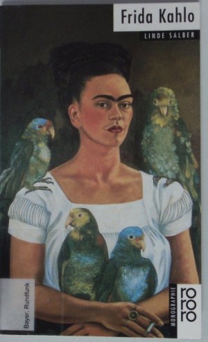 gebrauchtes Buch – Linde Salber – Frida Kahlo.