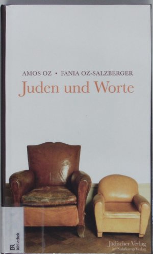 gebrauchtes Buch – Fania Oz-Salzberger – Juden und Worte.