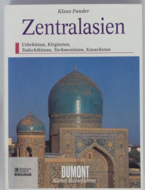 gebrauchtes Buch – Klaus Pander – Zentralasien. Usbekistan, Kirgisstan, Tadschikistan, Turkmenistan, Kasachstan.