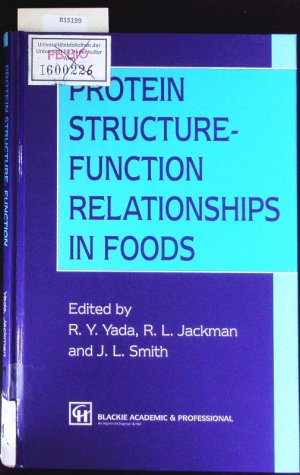 gebrauchtes Buch – Yada, Rickey Y – Protein Structure-Function Relationships in Foods.