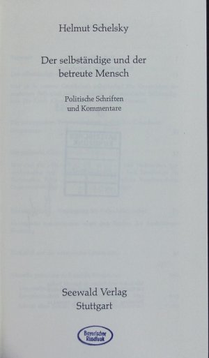 Der selbständige und der betreute Mensch. Politische Schriften und Kommentare ; [1973-1975].