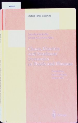 gebrauchtes Buch – Sadruddin Benkadda – Chaos, kinetics and nonlinear dynamics in fluids and plasmas. Proceedings of a workshop held in Carry-Le Rouet, France, 1997.