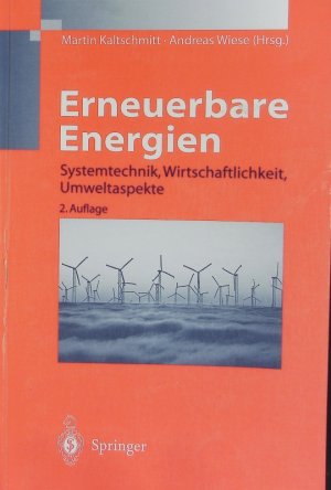 gebrauchtes Buch – Martin Kaltschmitt – Erneuerbare Energien.