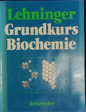 Grundkurs Biochemie.