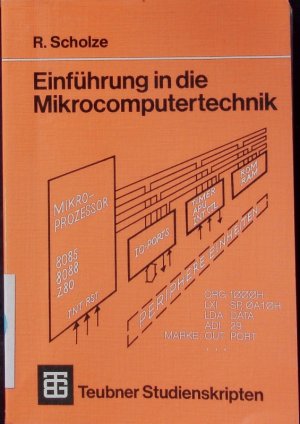 Einführung in die Mikrocomputertechnik.