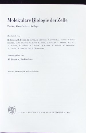 Molekulare Biologie der Zelle.