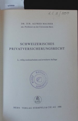Schweizerisches Privatversicherungsrecht.