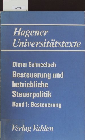 Besteuerung. Besteuerung und betriebliche Steuerpolitik; 1.