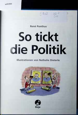 gebrauchtes Buch – René Ponthus – So tickt die Politik.