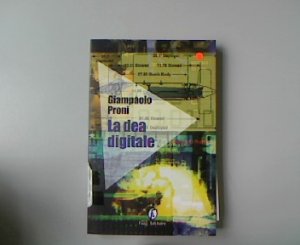 gebrauchtes Buch – Proni Giampaolo – La dea digitale. Le vele 4.