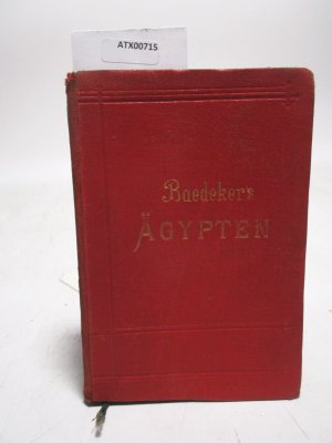 Ägypten. Handbuch für Reisende.