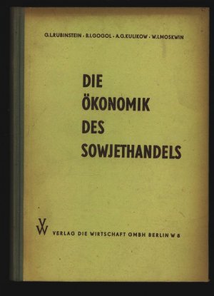 antiquarisches Buch – Rubinstein, G. L – Die Ökonomik des Sowjethandels