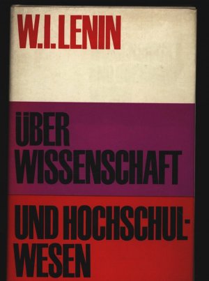 antiquarisches Buch – Lenin, W. I – Über Wissenschaft und Hochschulwesen.