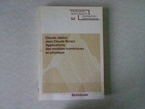 Applications des modèles numériques en physique. Interdisciplinary systems research, 53.