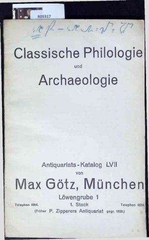 Classische Philologie und Archaeologie. Antiquariats-Katalog 57.