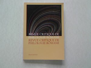 gebrauchtes Buch – Cerquiglini-Toulet, Jacqueline  – Revue Critique de Philologie Romane 1/2000.