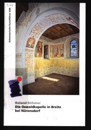 Die Oswaldkapelle in Breite bei Nürensdorf. Schweizerische Kunstführer,  Nr. 878, Ser. 88.