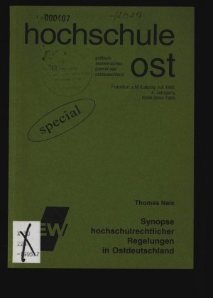 Synopse hochschulrechtlicher Regelungen in Ostdeutschland. hochschule ost.