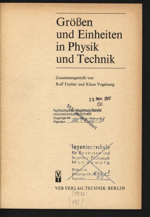 gebrauchtes Buch – Fischer, Rolf und Klaus Vogelsang – Größen und Einheiten in Physik und Technik.