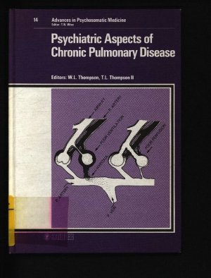 Psychiatric aspects of chronic pulmonary disease. (Advances in psychosomatic medicine, vol. 14)