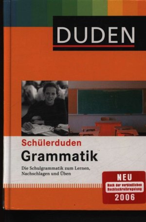 gebrauchtes Buch – Peter Gallmann – Schülerduden, Grammatik Die Schulgrammatik zum Lernen, Nachschlagen und Üben