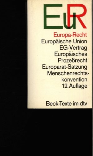 gebrauchtes Buch – Europa-Recht. Textausgabe.