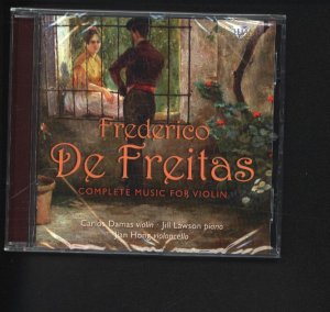 gebrauchter Tonträger – Damas, Carlos – Frederico de Freitas. Complete Music for Violin.