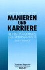 gebrauchtes Buch – Rosemarie Wrede-Grischkat – Manieren & Karriere