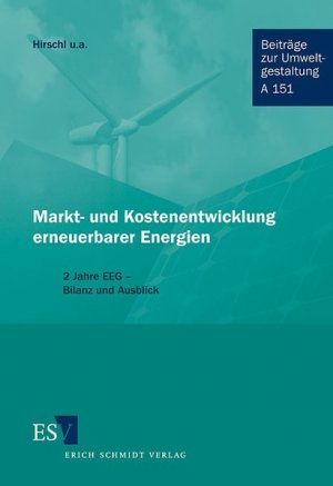 gebrauchtes Buch – Hirschl, Bernd, Esther Hoffmann Björn Zapfel u – Markt- und Kostenentwicklung erneuerbarer Energien